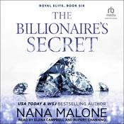The Billionaire’s Secret by  Nana Malone audiobook