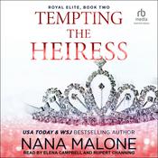 Tempting the Heiress by  Nana Malone audiobook
