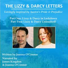 The Lizzy & Darcy Letters, lovingly inspired by Austen's Pride & Prejudice by Joanna O'Connor audiobook