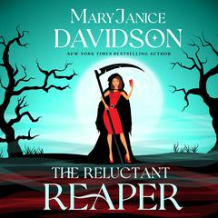 The Reluctant Reaper by MaryJanice Davidson audiobook