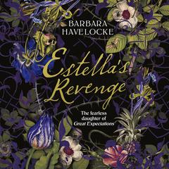 Estella's Revenge by Barbara Havelocke audiobook