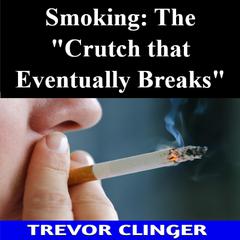 Smoking: The 