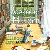 Booked on Murder by  Allison Brook audiobook
