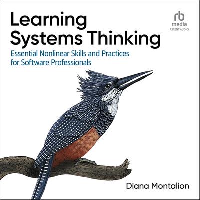 Learning Systems Thinking by Diana Montalion audiobook