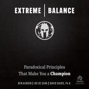 Extreme Balance by  Ben Askren audiobook