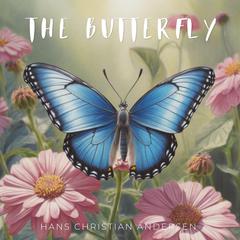 The Butterfly by Hans Christian Andersen audiobook