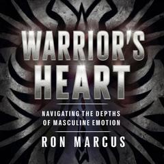 Warrior's Heart by Ron Marcus audiobook