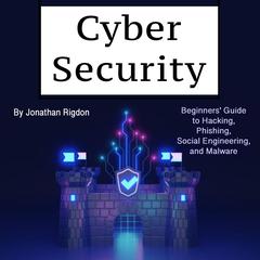 Cyber Security by Jonathan Rigdon audiobook