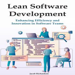 Lean Software Development by Jacob Richardson audiobook