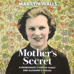 Mother's Secret by Marilyn Walls audiobook