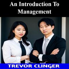 An Introduction to Management by Trevor Clinger audiobook