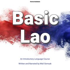 Basic Lao by Mali Somsak audiobook