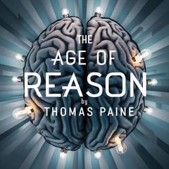 The Age of Reason by Thomas Paine audiobook