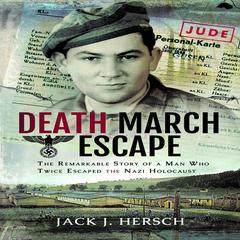 Death March Escape by Jack J. Hersch audiobook