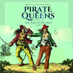 Pirate Queens by Rebecca Alexandra Simon audiobook
