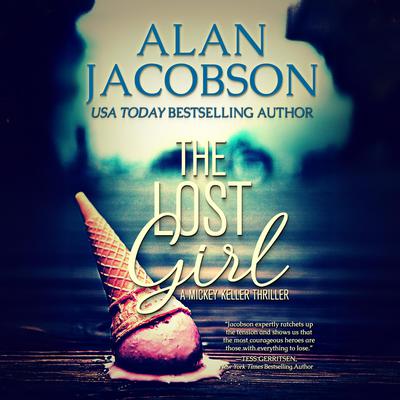 The Lost Girl by Alan Jacobson audiobook