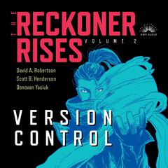 Version Control by David A. Robertson audiobook