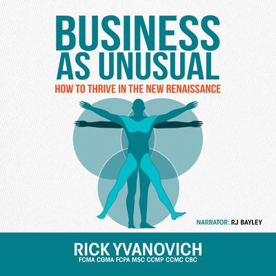 Business As UnUsual by Rick Yvanovich audiobook
