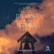 The Night of the Scourge by  Lars Mytting audiobook