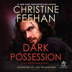 Dark Possession by Christine Feehan audiobook