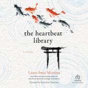 The Heartbeat Library by  Laura Imai Messina audiobook