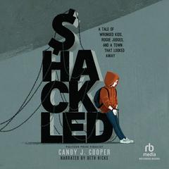 Shackled by Candy J. Cooper audiobook