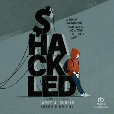 Shackled by Candy J. Cooper audiobook