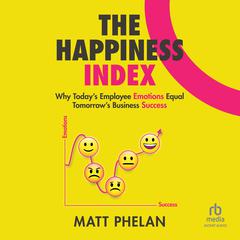 The Happiness Index by Matt Phelan audiobook