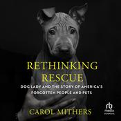 Rethinking Rescue by  Carol Mithers audiobook