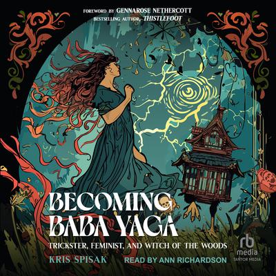 Becoming Baba Yaga by Kris Spisak audiobook