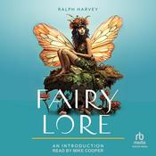 Fairy Lore by  Ralph Harvey audiobook