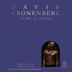 David Cronenberg by Violet Lucca audiobook