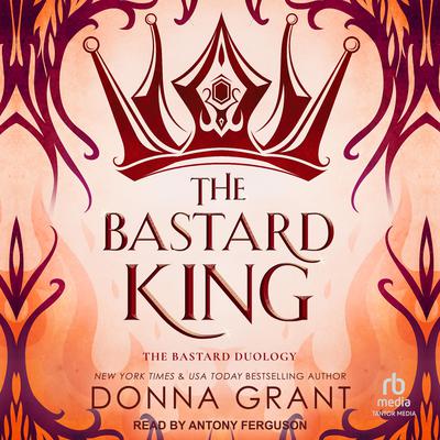 The Bastard King by Donna Grant audiobook