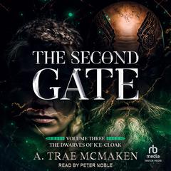 The Second Gate by A. Trae McMaken audiobook