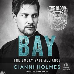 Bay by Gianni Holmes audiobook