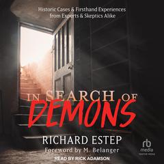 In Search of Demons by Richard Estep audiobook