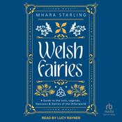 Welsh Fairies by  Mhara Starling audiobook