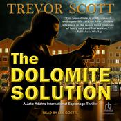 The Dolomite Solution by  Trevor Scott audiobook