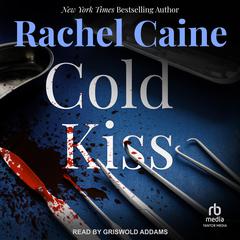 Cold Kiss by Rachel Caine audiobook