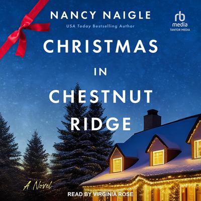 Christmas in Chestnut Ridge by Nancy Naigle audiobook