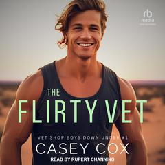 The Flirty Vet by Casey Cox audiobook