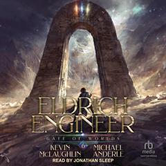 Gate of Worlds by Michael Anderle audiobook