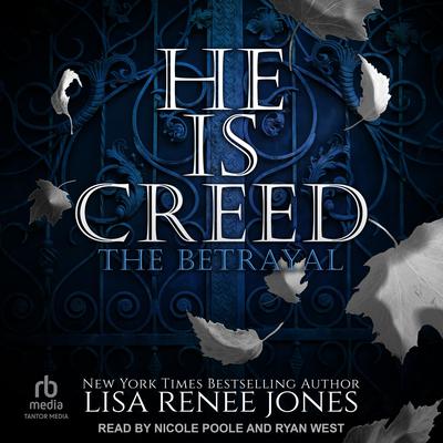 He Is Creed by Lisa Renee Jones audiobook