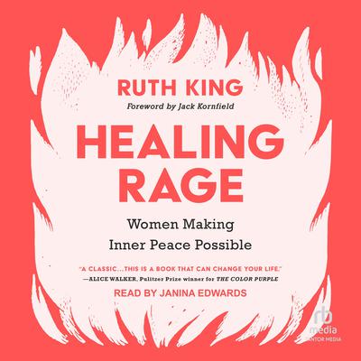 Healing Rage by Ruth King audiobook