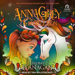 Anna Grey and the Constellation by Lindsay Flanagan audiobook