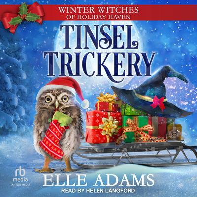 Tinsel Trickery by Elle Adams audiobook