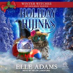 Holiday Hijinks by Elle Adams audiobook