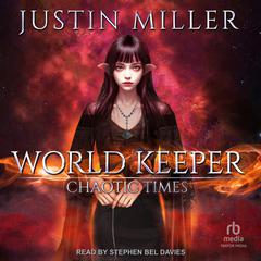 World Keeper by Justin Miller audiobook