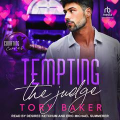 Tempting the Judge by Tory Baker audiobook
