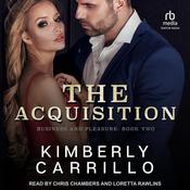 The Acquisition by  Kimberly Carrillo audiobook